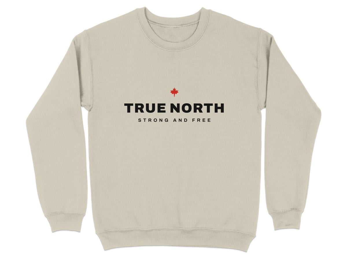 Sand sweatshirt with "True North Strong and Free" text and a red maple leaf.