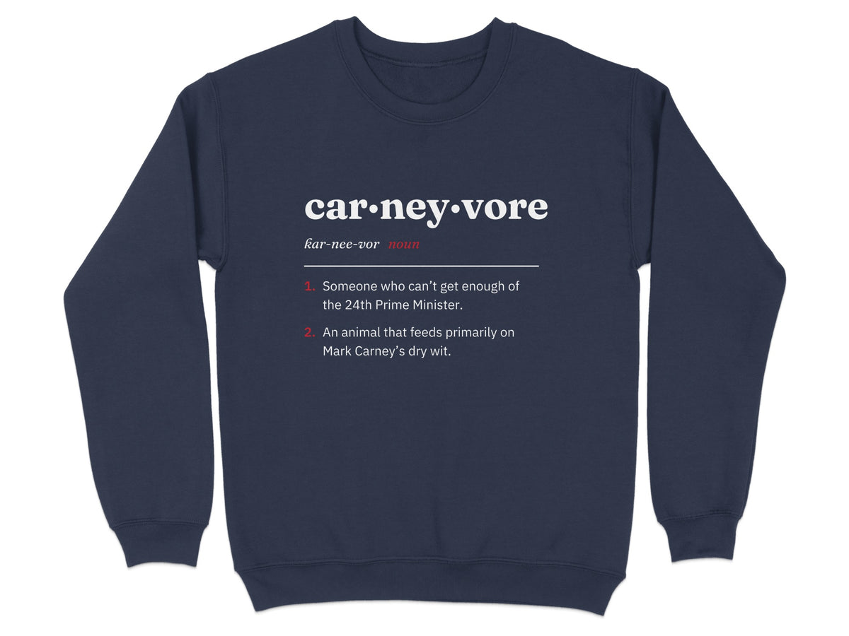 Navy sweatshirt with "car·ney·vore" definition about Mark Carney.