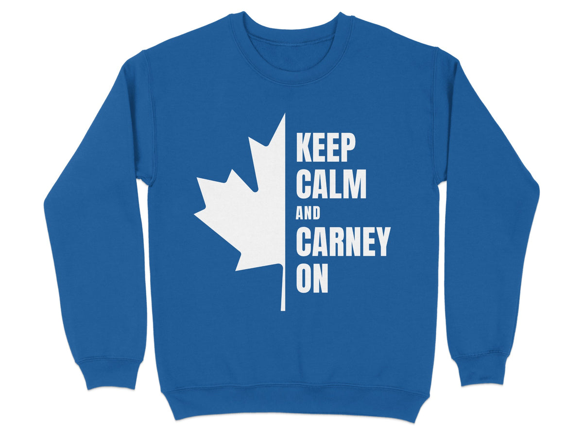 Blue sweatshirt with white Canadian maple leaf and "Keep Calm and Carney On" text.