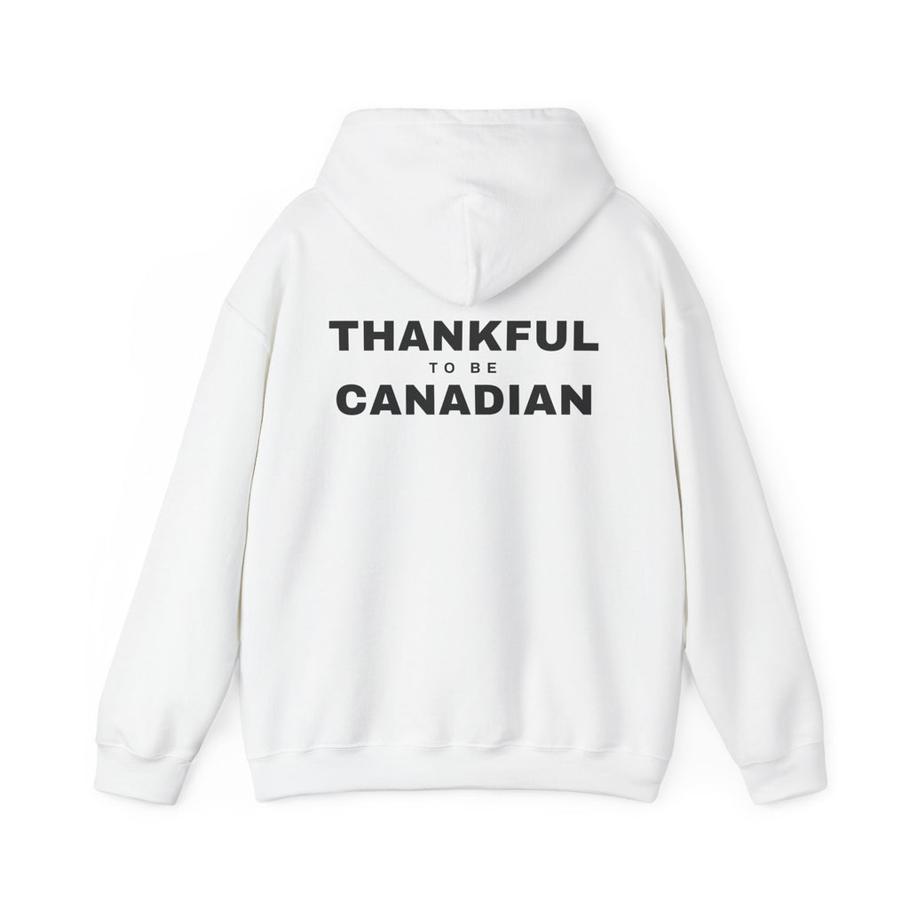 Thankful To Be Canadian Back Print Hoodie