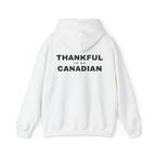 Thankful To Be Canadian Back Print Hoodie