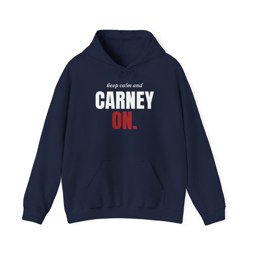 Navy blue hoodie with "keep calm and CARNEY ON." text.