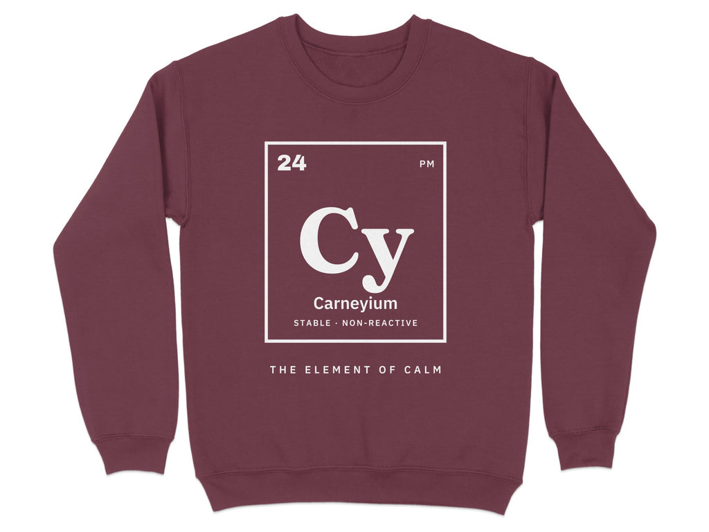 Maroon sweatshirt with white "Carneyium" periodic table element graphic.