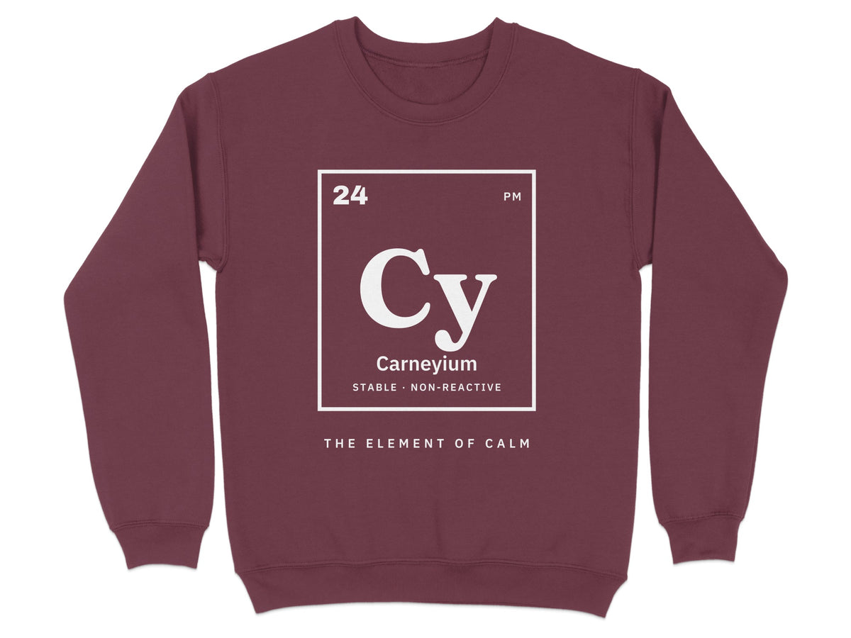 Maroon sweatshirt with white "Carneyium" periodic table element graphic.