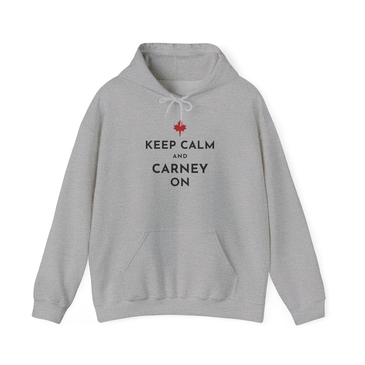 Grey hoodie with "Keep Calm and Carney On" text and a Canadian maple leaf.