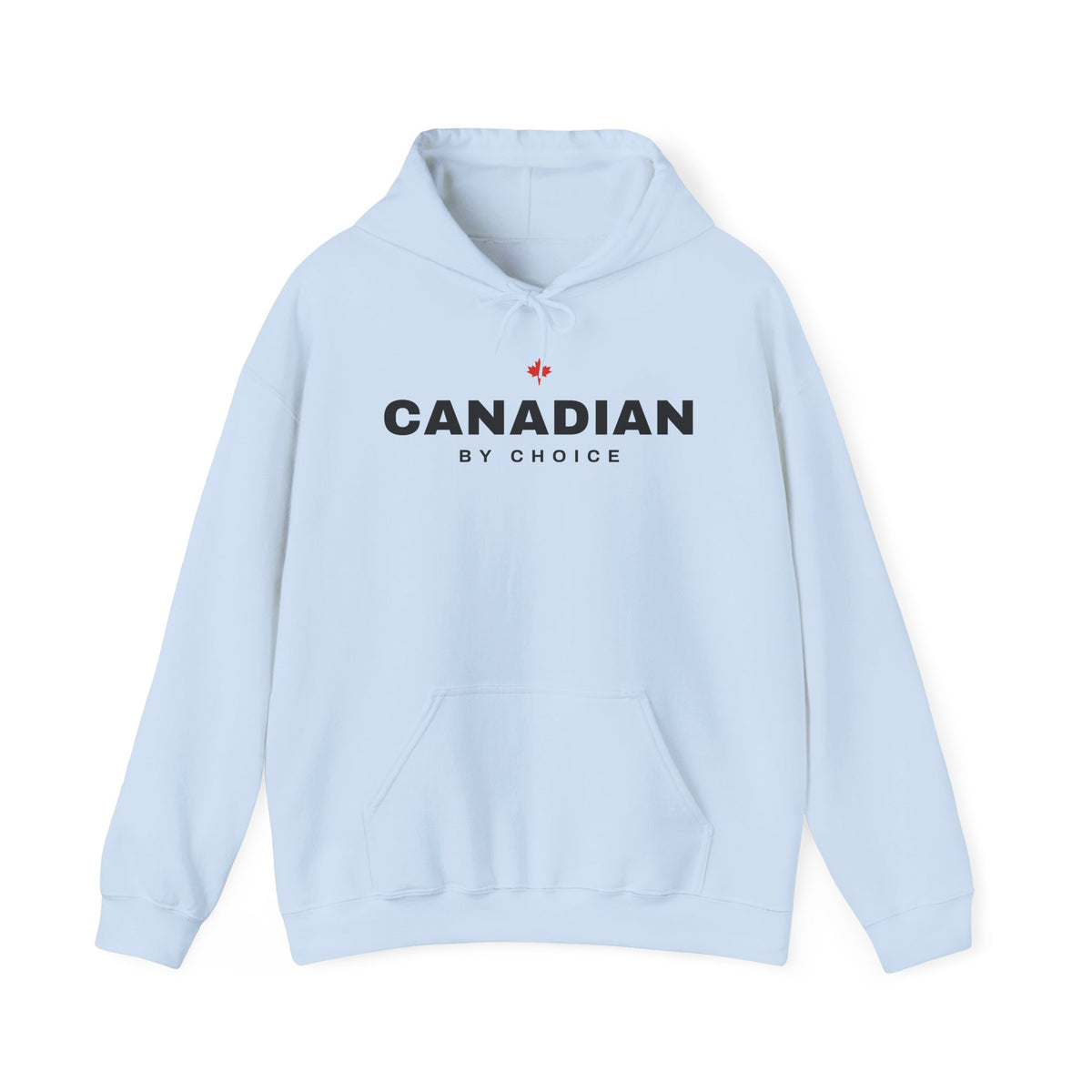Light blue hoodie with "CANADIAN BY CHOICE" and a maple leaf graphic.