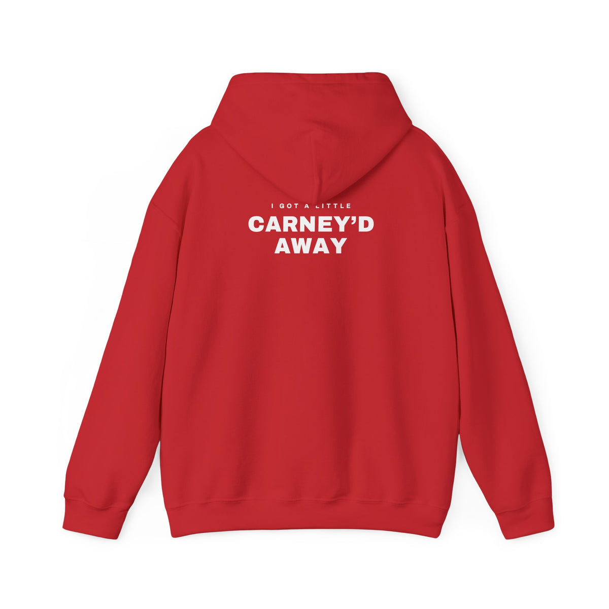 Carney'd Away Canadian Back Print Hoodie