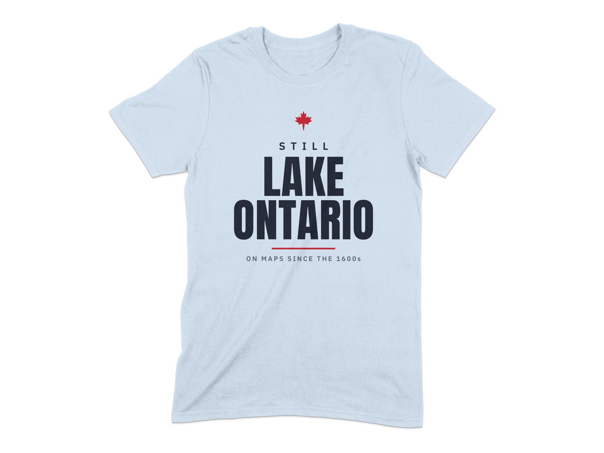 Light blue t-shirt with "Still Lake Ontario" and a red maple leaf graphic.