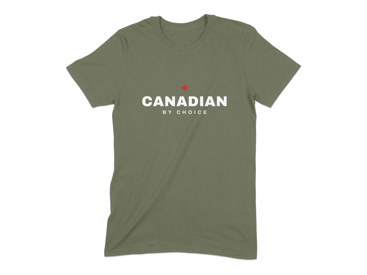 Olive green t-shirt with white text "CANADIAN BY CHOICE" and a red maple leaf.