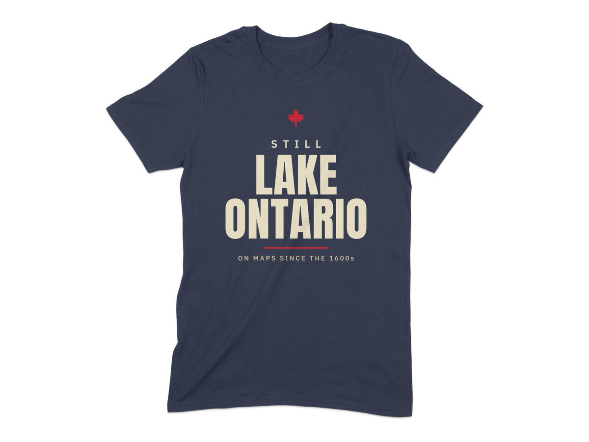 Navy t-shirt with "STILL LAKE ONTARIO ON MAPS SINCE THE 1600s" text.