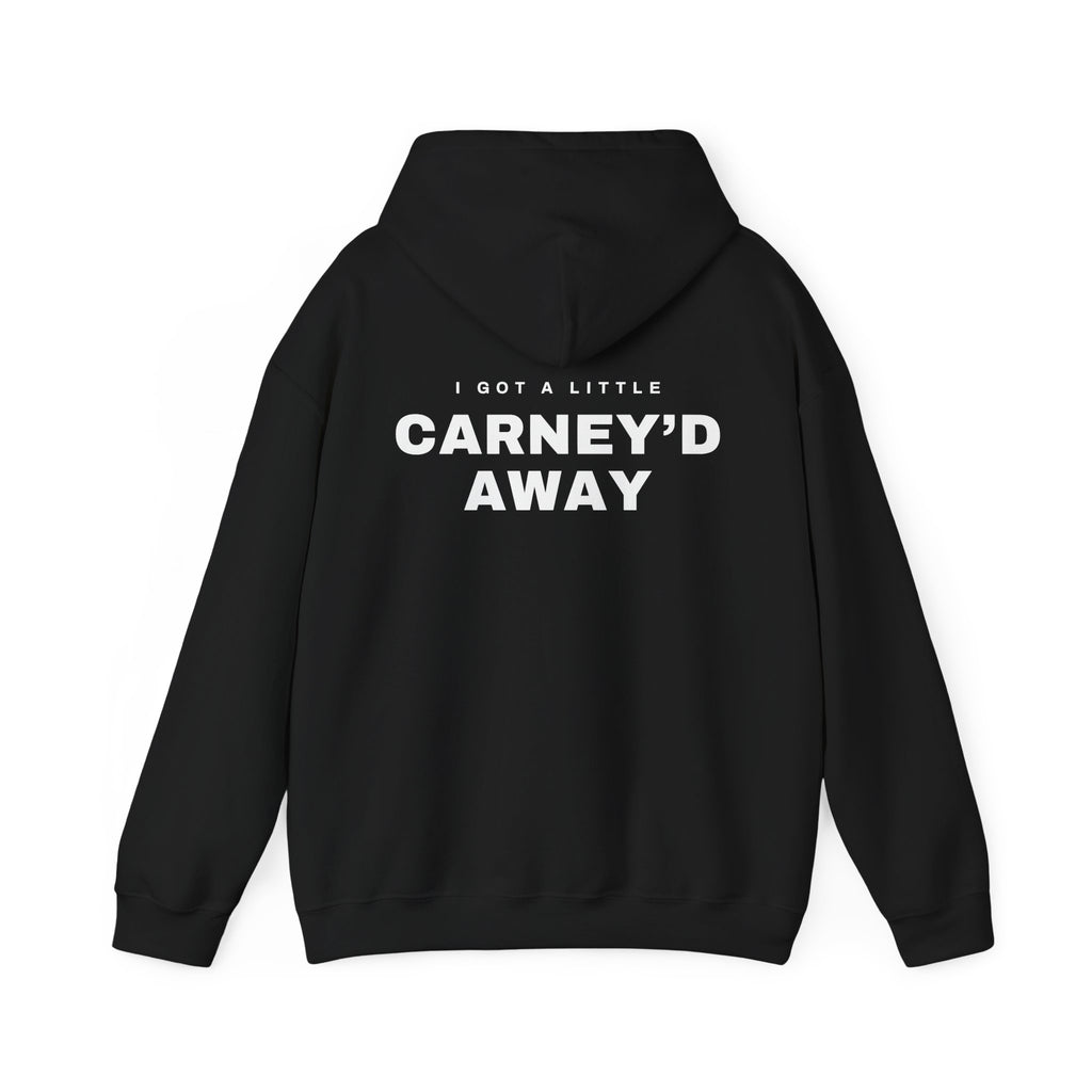 Carney'd Away Canadian Back Print Hoodie