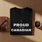 Black t-shirt with "PROUD TO BE CANADIAN" and a maple leaf graphic.