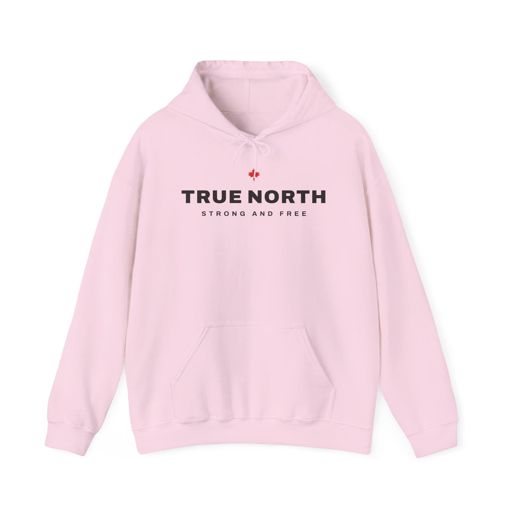 Pink hoodie with "TRUE NORTH STRONG AND FREE" text and a Canadian maple leaf.