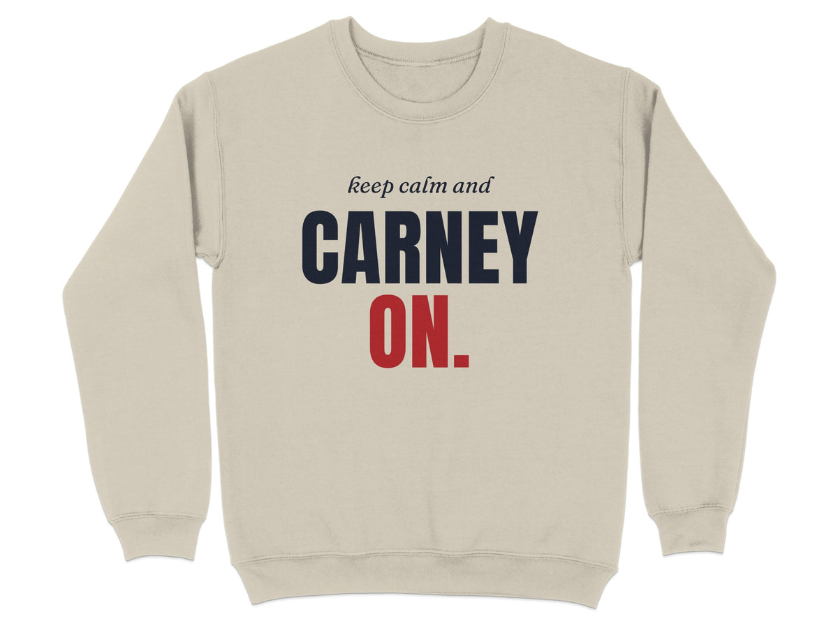 Light beige crewneck sweatshirt with "keep calm and CARNEY ON." text.