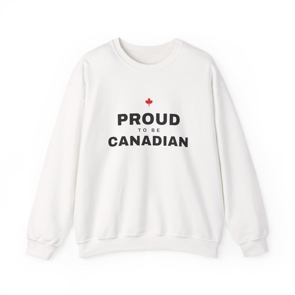 White sweatshirt with "PROUD TO BE CANADIAN" text and a red maple leaf.