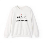 White sweatshirt with "PROUD TO BE CANADIAN" text and a red maple leaf.
