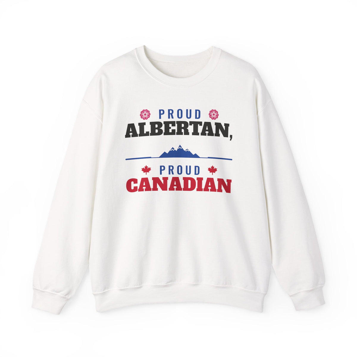 White sweatshirt with text "Proud Albertan, Proud Canadian" and mountain graphic.