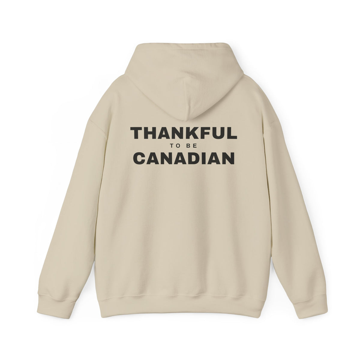 Thankful To Be Canadian Back Print Hoodie