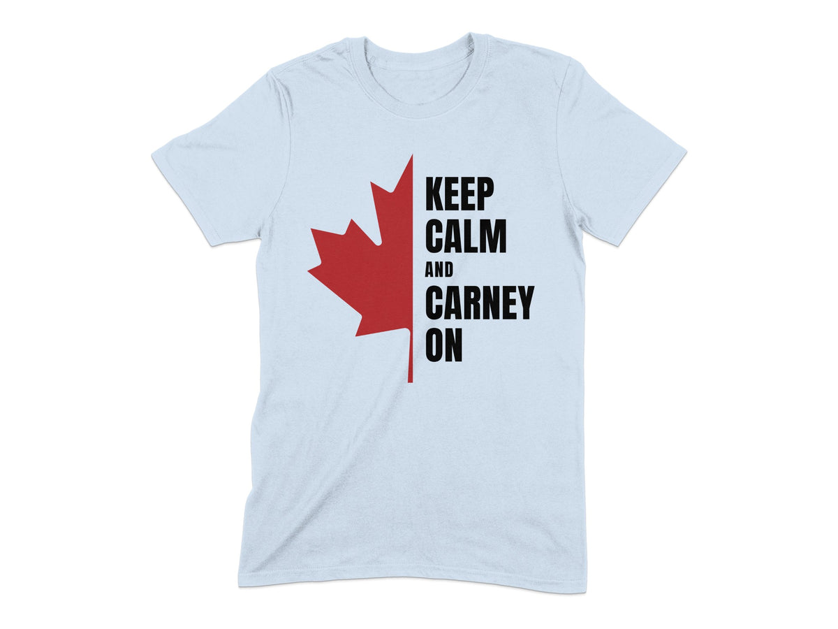 Light blue t-shirt with red Canadian maple leaf and text "Keep Calm and Carney On".