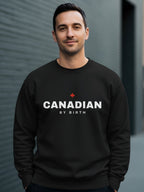 Black sweatshirt with "CANADIAN BY BIRTH" and a red maple leaf.