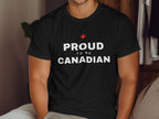 Black t-shirt with white text "PROUD TO BE CANADIAN" and a red maple leaf.