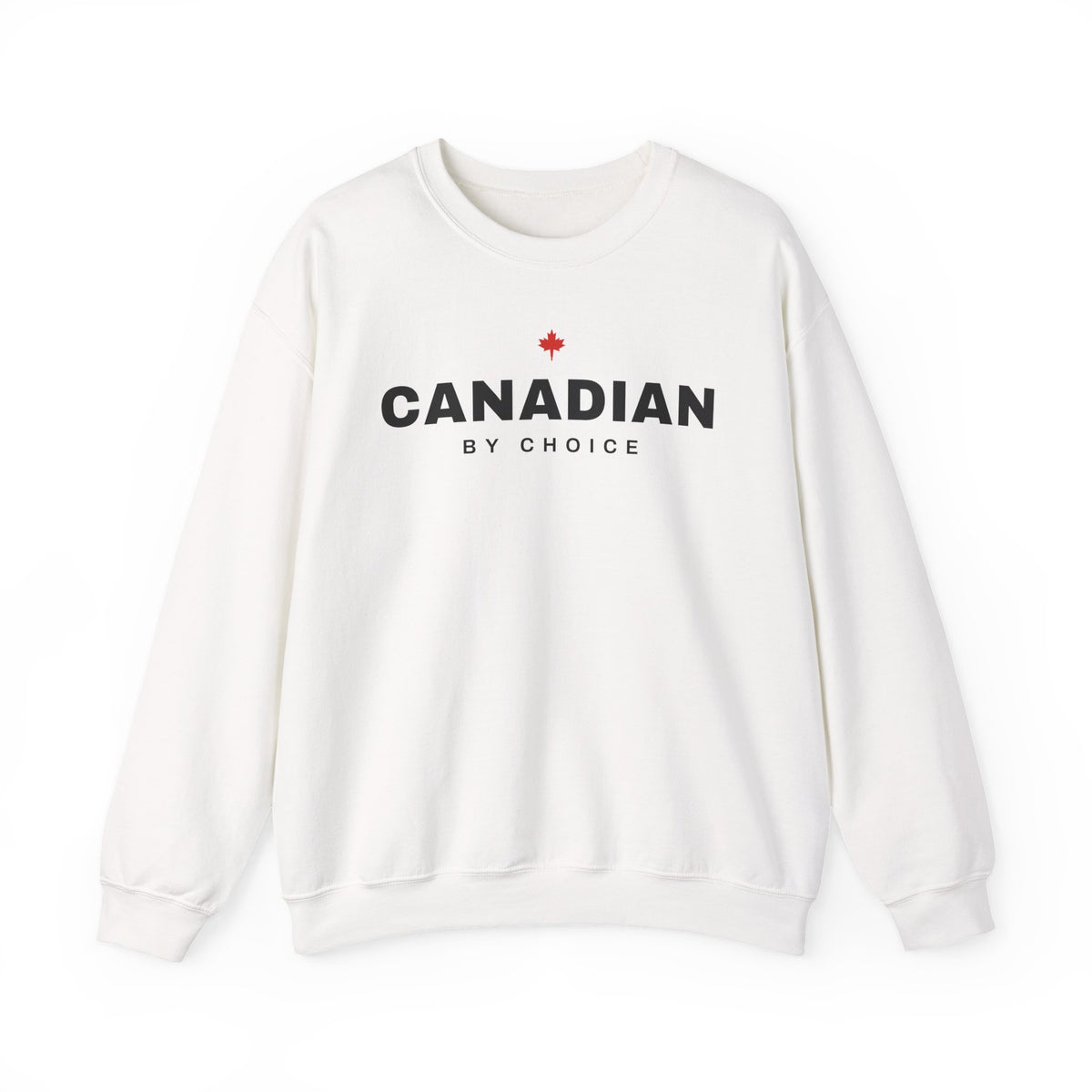 White sweatshirt with "CANADIAN BY CHOICE" and a red maple leaf graphic.