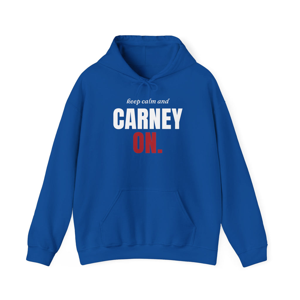 Royal blue hoodie with white text "keep calm and CARNEY" and red text "ON."