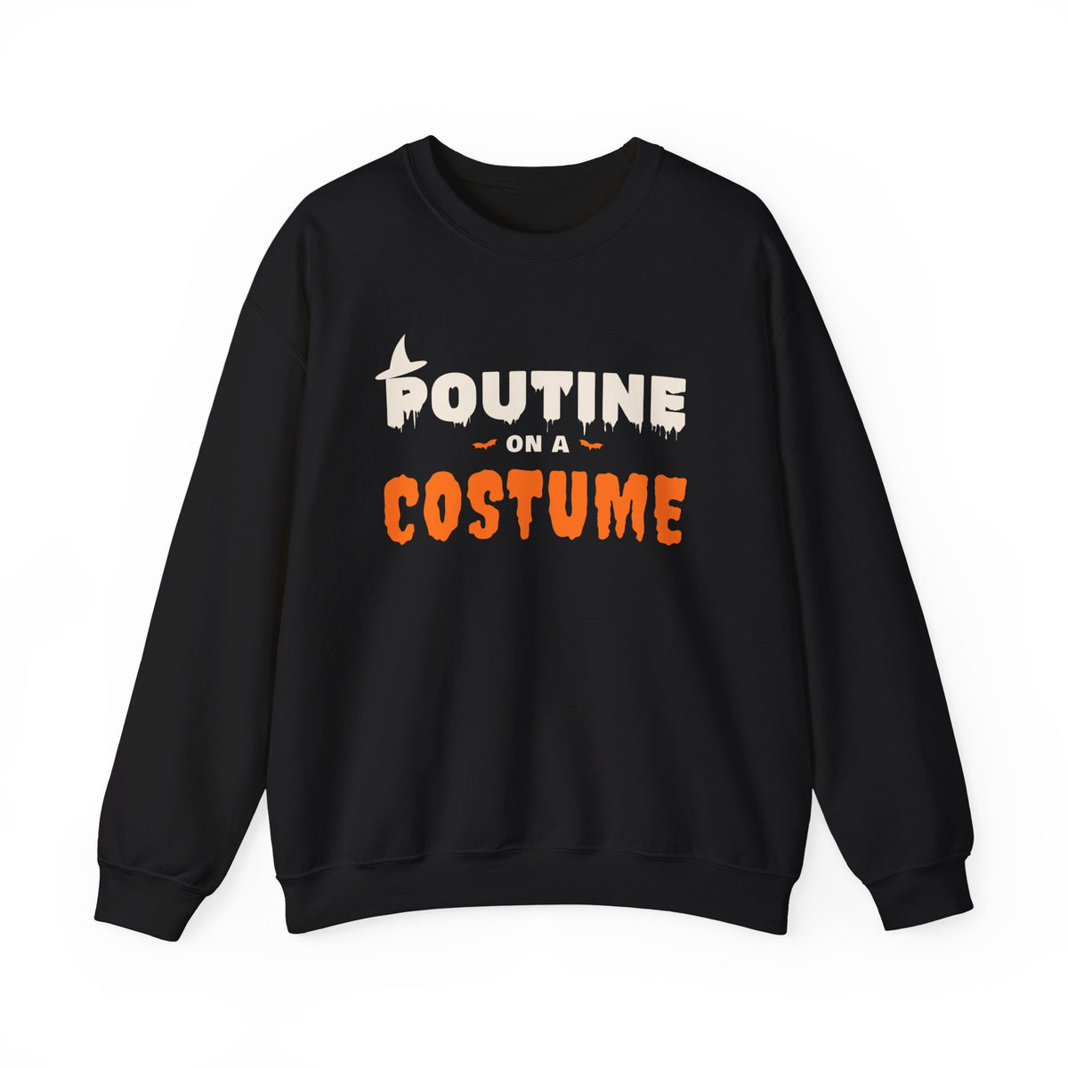 Black sweatshirt with white and orange text reading "Poutine On A Costume".