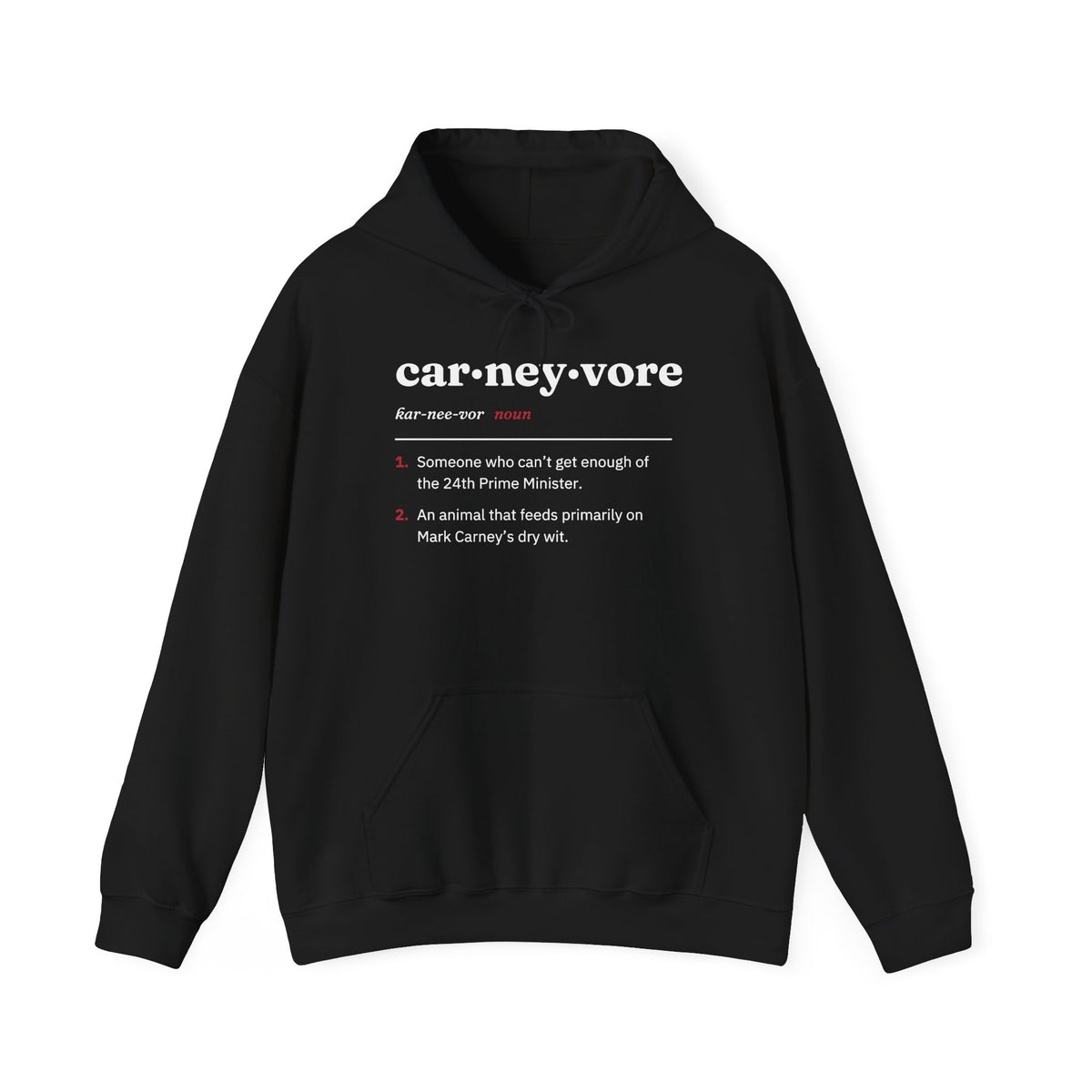Black hoodie with "carneyvore" definition and pronunciation printed on chest.