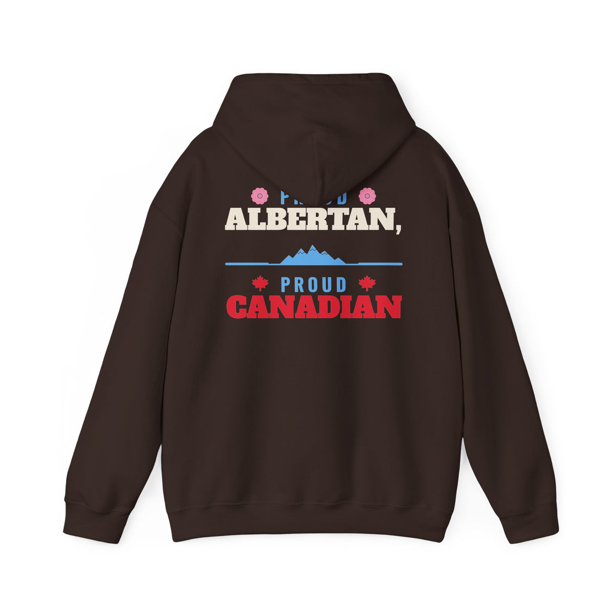 Brown hoodie with "Proud Albertan, Proud Canadian" text and mountain graphic.