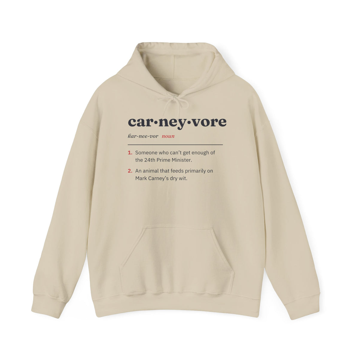Beige hoodie with definition of "carneyvore" printed on front.