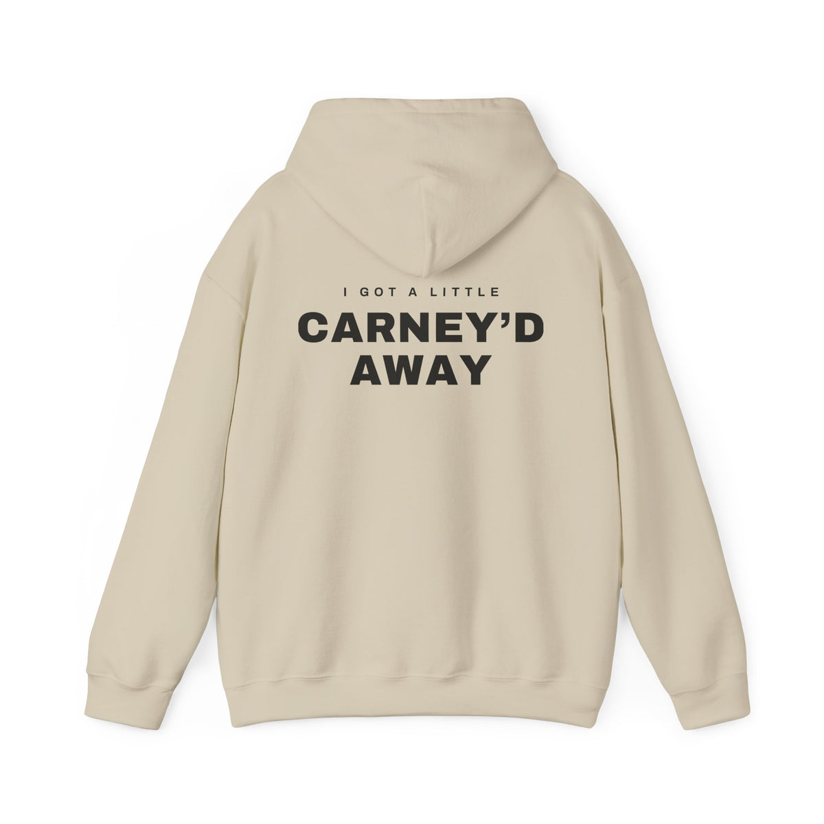 Carney'd Away Canadian Back Print Hoodie