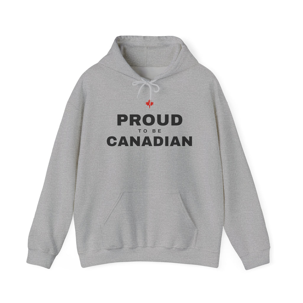 Grey hoodie with "PROUD TO BE CANADIAN" and a red maple leaf graphic.