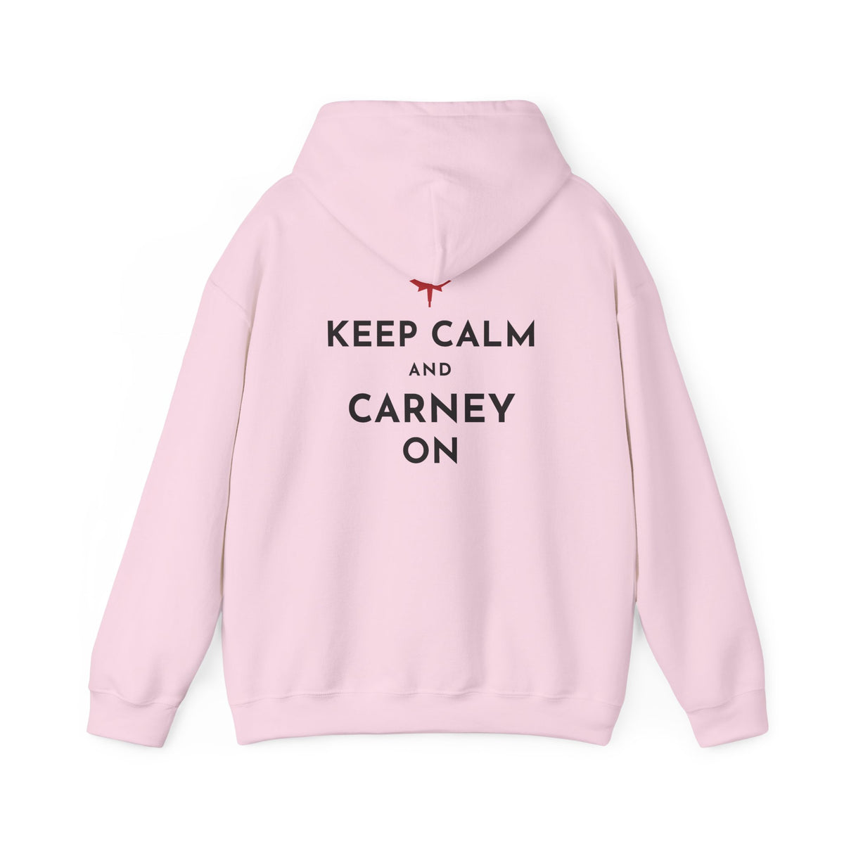 Keep Calm and Carney On Canadian Back Print Hoodie