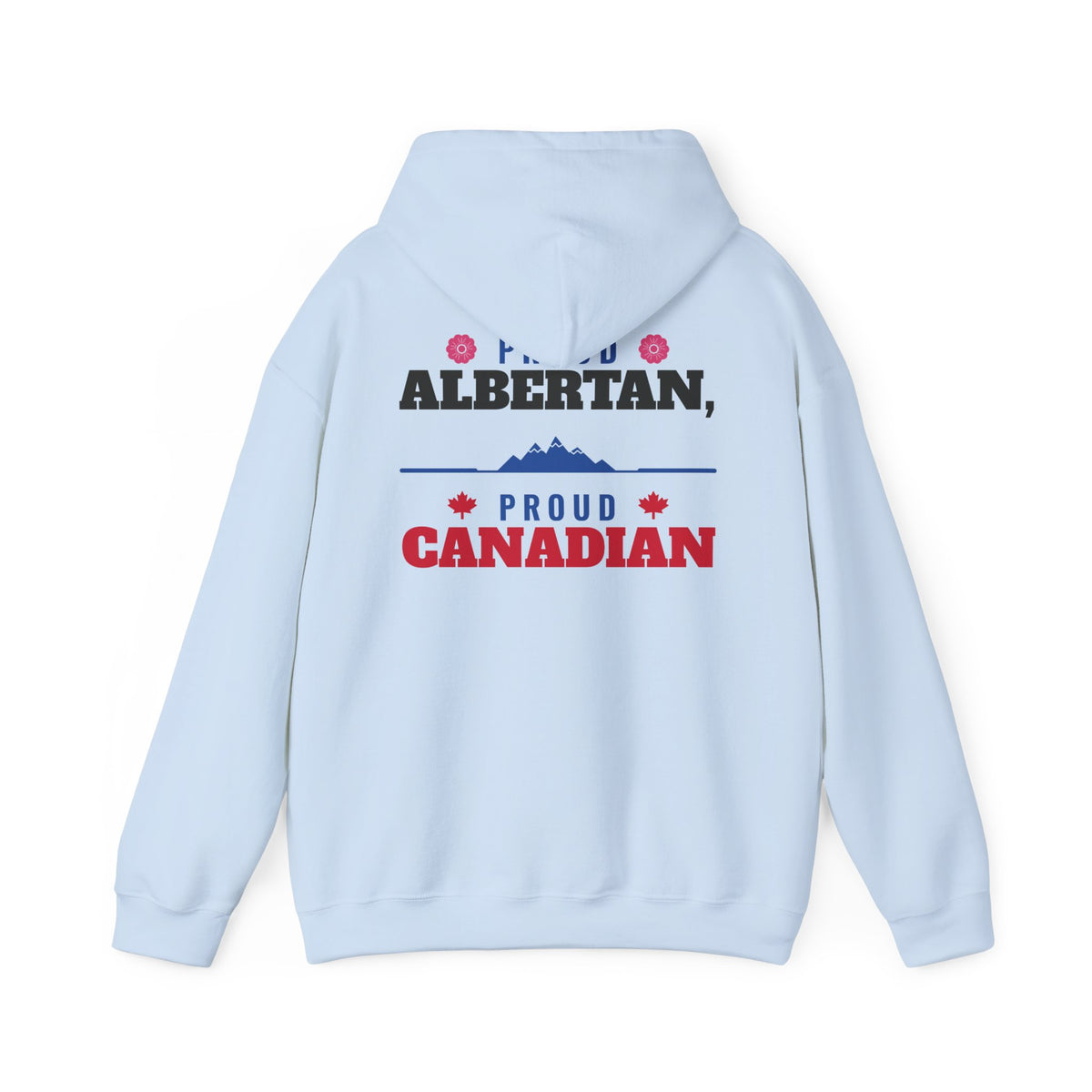 Light blue hoodie with "Proud Albertan, Proud Canadian" text and maple leaves.