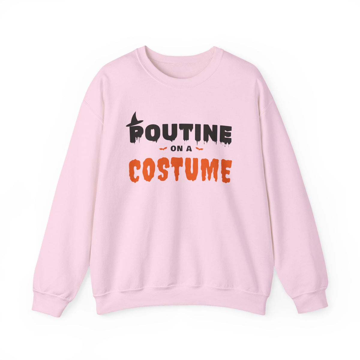 Pink sweatshirt with "Poutine on a Costume" Halloween graphic.