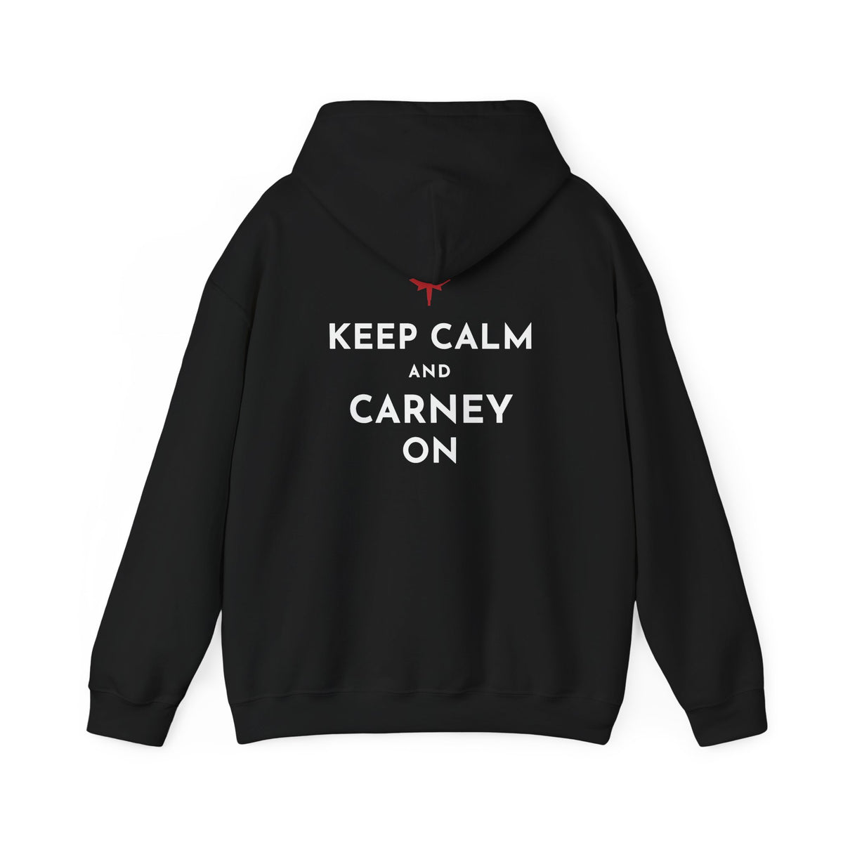 Keep Calm and Carney On Canadian Back Print Hoodie