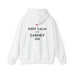 Keep Calm and Carney On Canadian Back Print Hoodie