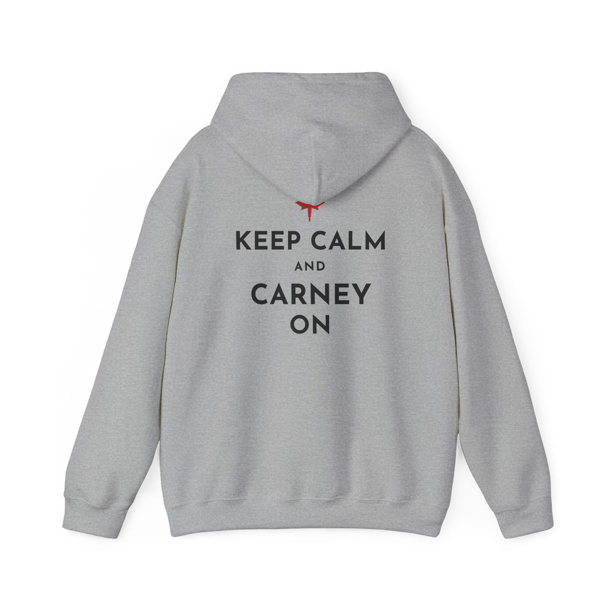 Keep Calm and Carney On Canadian Back Print Hoodie