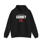 Black hoodie with "keep calm and CARNEY ON." graphic text.