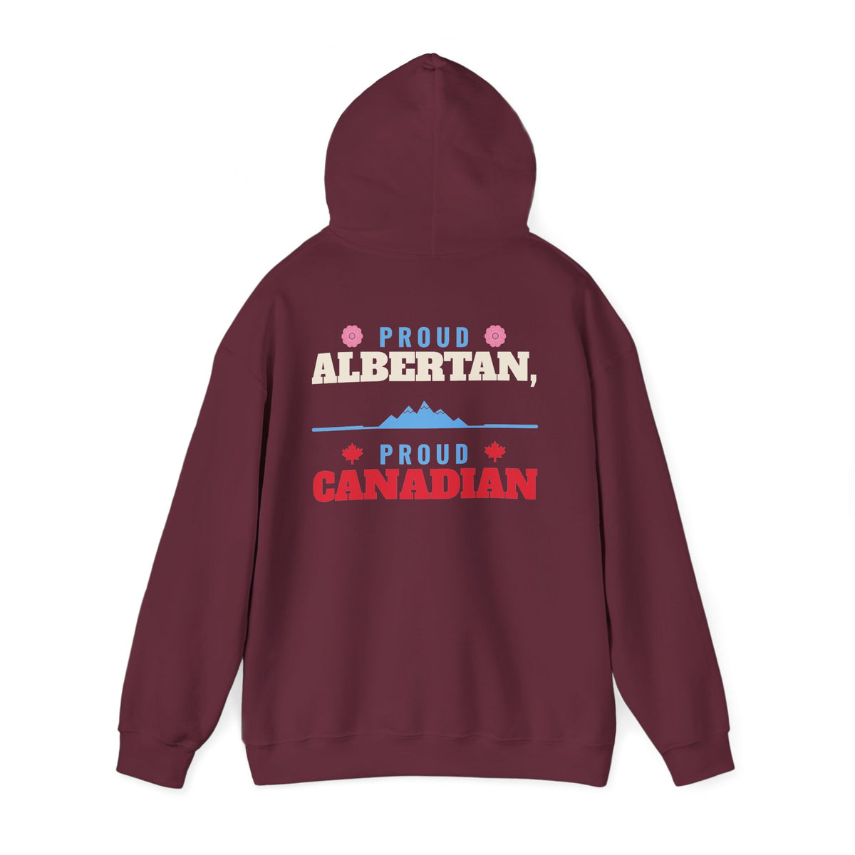 Maroon hoodie with "Proud Albertan, Proud Canadian" text and mountain graphic.