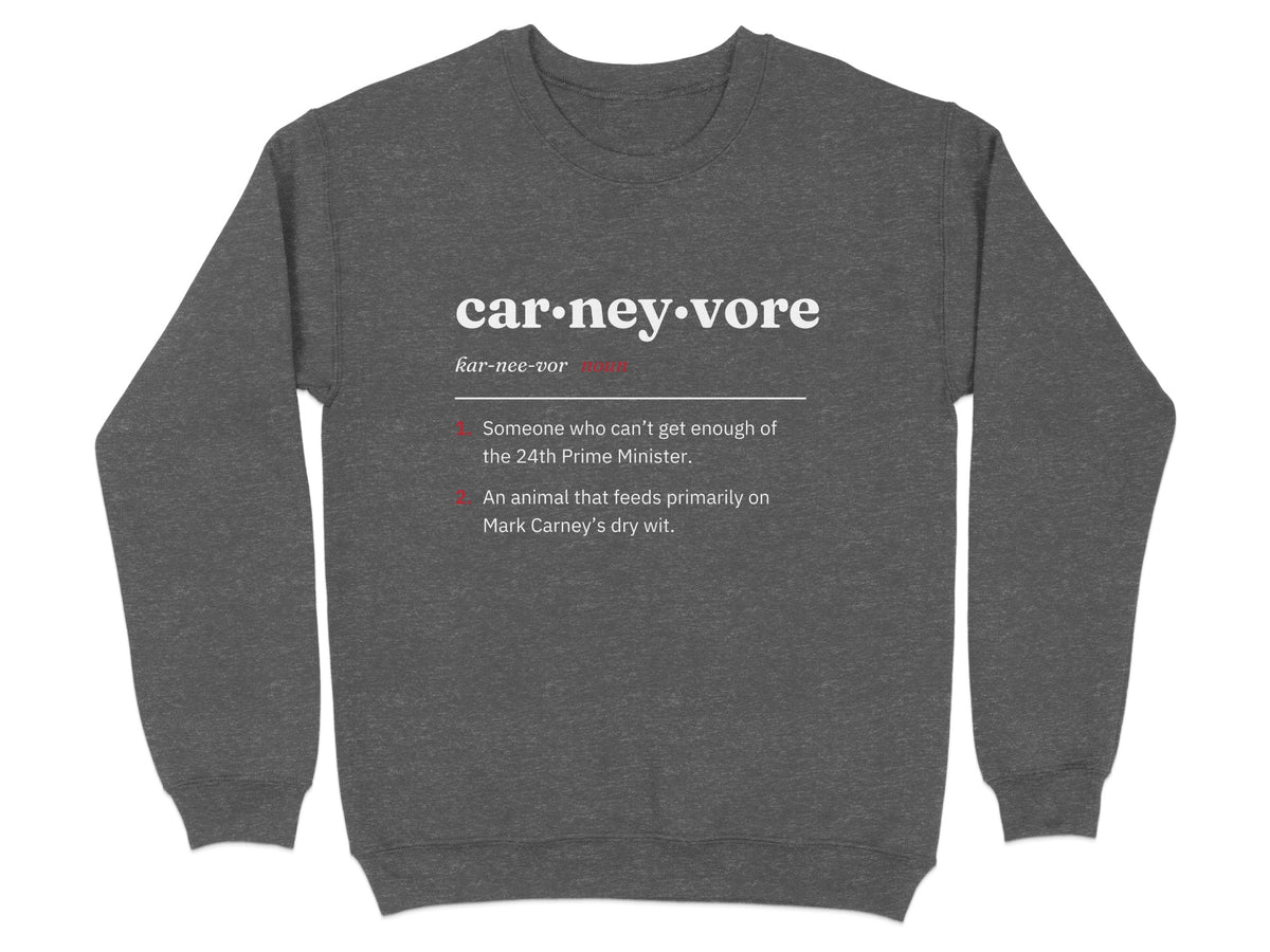 Dark gray sweatshirt with "car-ney-vore" definition printed on it.
