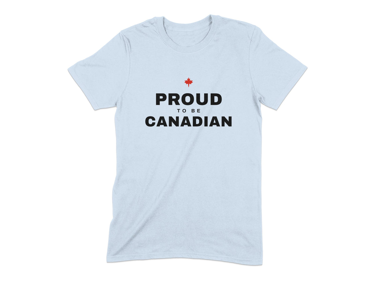 Light blue t-shirt with text "PROUD TO BE CANADIAN" and a red maple leaf.