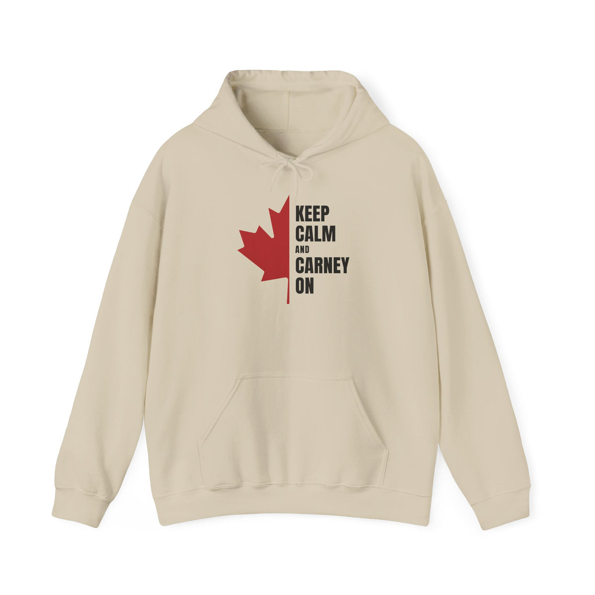 Light beige hoodie with a red maple leaf and text "KEEP CALM AND CARNEY ON."