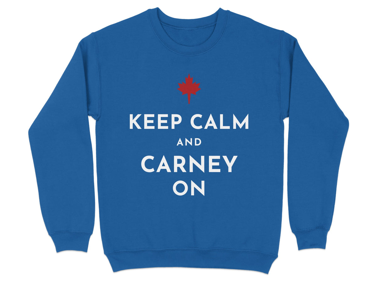 Blue sweatshirt with white text "KEEP CALM AND CARNEY ON" and a red maple leaf.
