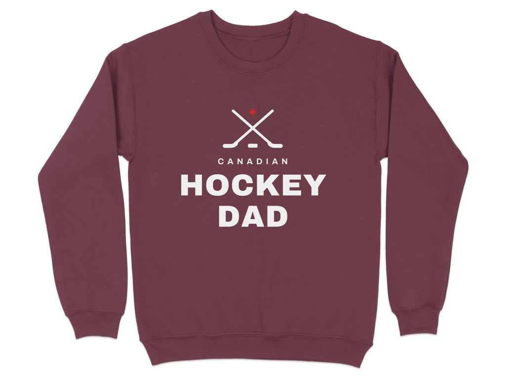 Maroon sweatshirt with white "Canadian Hockey Dad" text and crossed hockey sticks graphic.