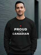 Man wearing a black sweatshirt with "Proud To Be Canadian" and a red maple leaf.