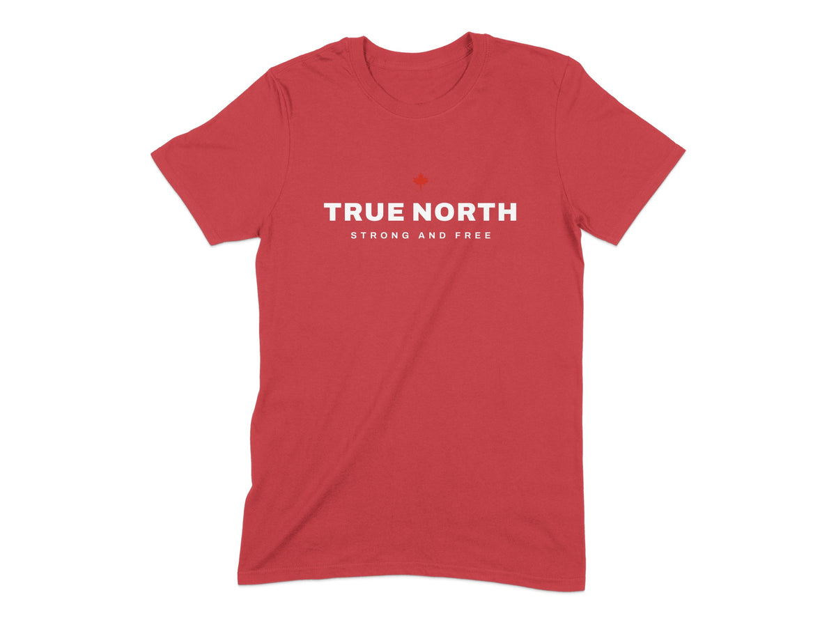 Red t-shirt with white text "TRUE NORTH STRONG AND FREE" and a maple leaf.