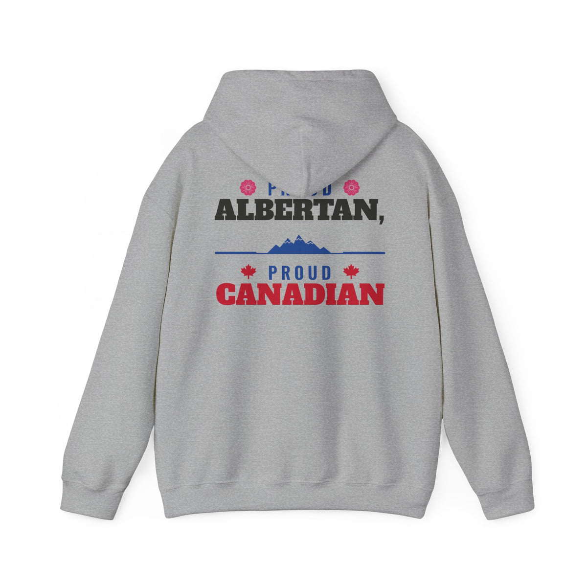Grey hoodie with text "PROUD ALBERTAN, PROUD CANADIAN"