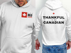 Thankful To Be Canadian Back Print Hoodie